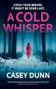 A Cold Whisper