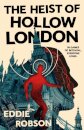 The Heist of Hollow London