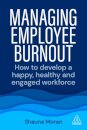 Managing Employee Burnout
