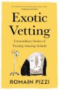 Exotic Vetting