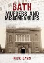 Bath Murders and Misdemeanours