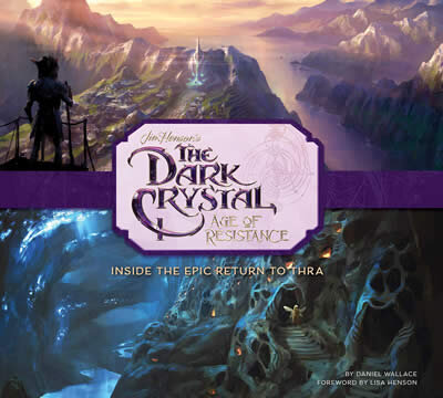 The Art And Making Of The Dark Crystal