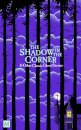 The Shadow In The Corner