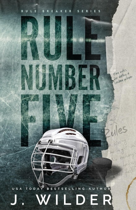 Rule Number Five: A College Hockey Romance