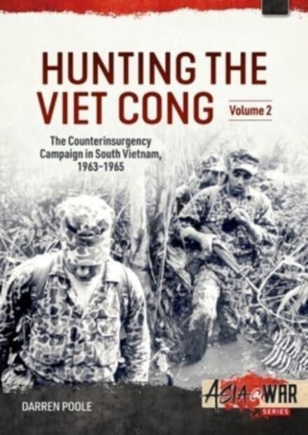 Hunting the Viet Cong Volume 2