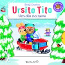 Ursito Tito - Um Dia Na Neve
