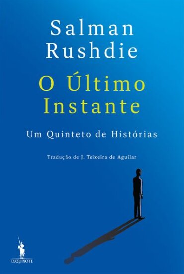 O Último Instante – Um Quinteto De Histórias