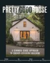 Pretty Good House