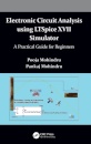 Electronic Circuit Analysis using LTSpice XVII Simulator