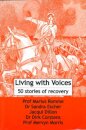 Living with Voices