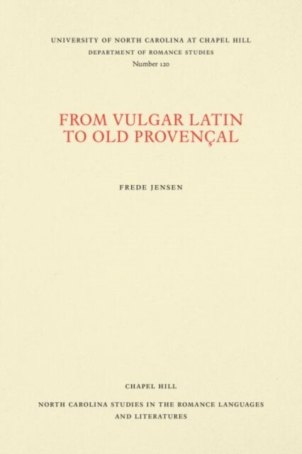 From Vulgar Latin to Old Provencal