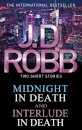 Midnight in Death/Interlude in Death