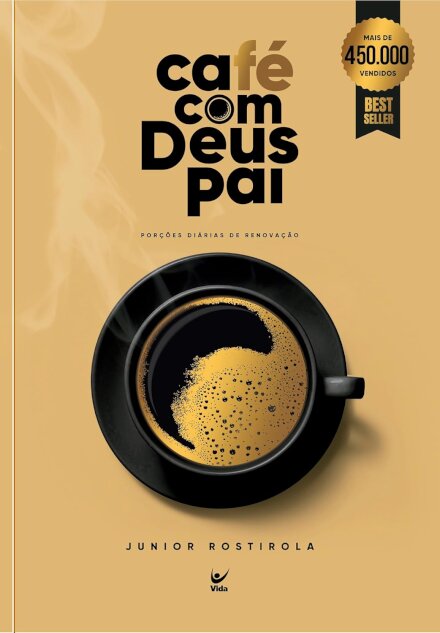 Café com Deus Pai: porções diárias de renovação