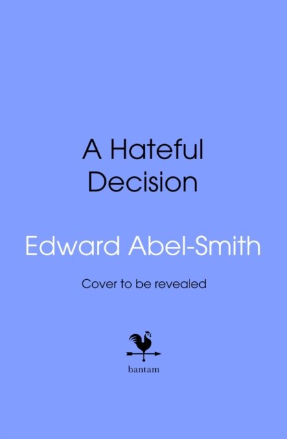 A Hateful Decision