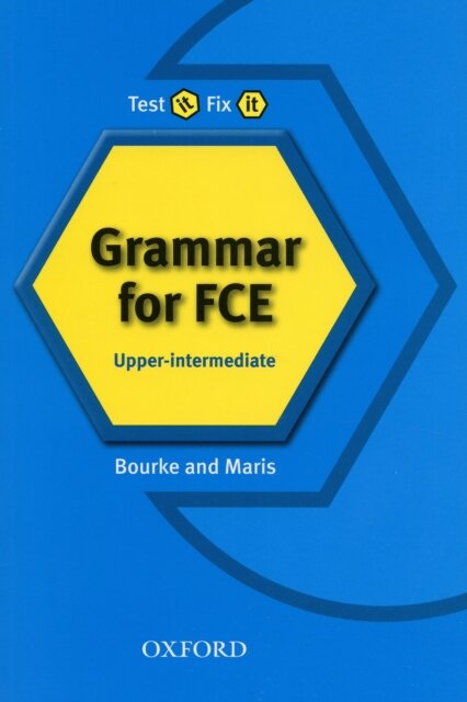 Test It Fix It Fce Grammar For Fce