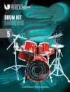 London College of Music Drum Kit Handbook 2022: Grade 5