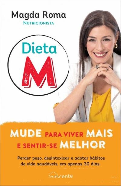 Dieta M: Mude para Viver Mais e Sentir-se Melhor