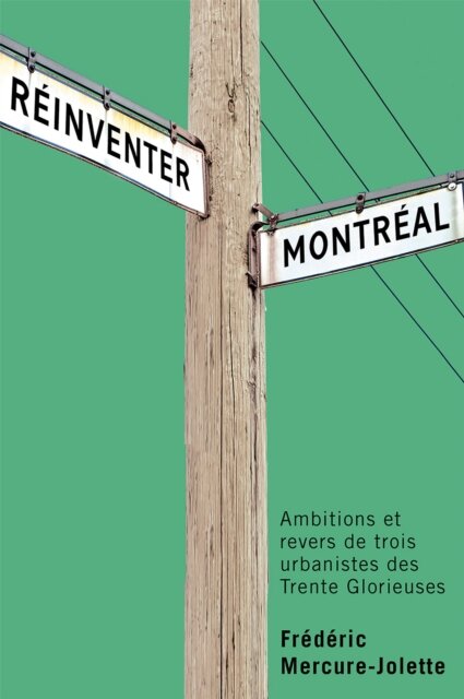 Reinventer Montreal