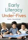 Early Literacy For Under-Fives