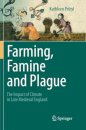 Farming, Famine and Plague