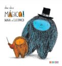 Mágica! Nina e Ludovico