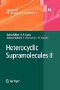 Heterocyclic Supramolecules II