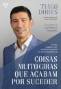 Coisas Muito Giras Que Acabam Por Suceder