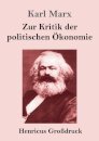 Zur Kritik der politischen Okonomie (Großdruck)