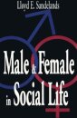 Male and Female in Social Life