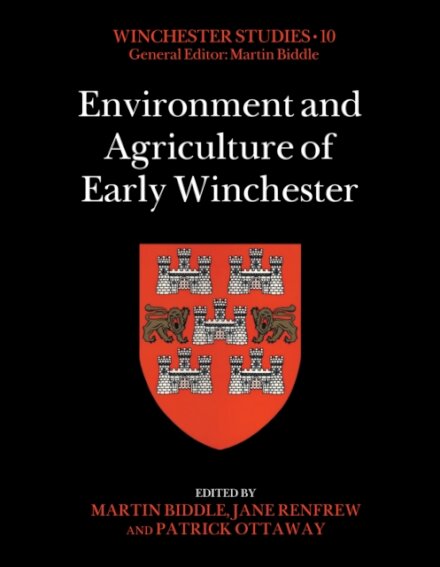 Environment and Agriculture of Early Winchester
