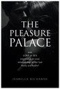The Pleasure Palace