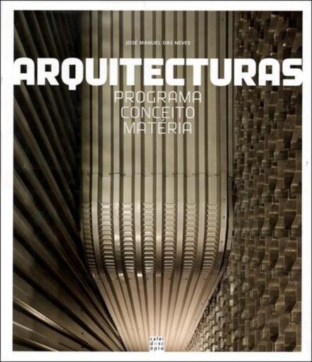 Arquitecturas - Programa, Conceito, Matéria