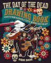 The Day of the Dead Drawing Book