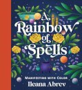 A Rainbow of Spells