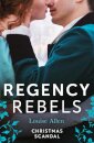 Regency Rebels: Christmas Scandal
