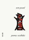 Poemas Escolhidos. Ezra Pound