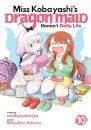 Miss Kobayashi's Dragon Maid: Kanna's Daily Life Vol. 10