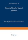 Illustrated Manual of Regional Anesthesia