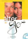 Alter Ego + 1 Livre de l'élève + Parcours digital