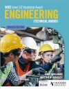 WJEC Level 1/2 Vocational Award Engineering (Technical Award) - Student Book (Revised Edition)
