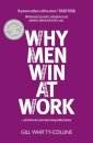 Why Men Win at Work
