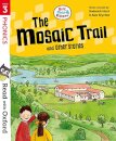 Read with Oxford: Stage 3: Biff, Chip and Kipper: The Mosaic Trail and Other Stories