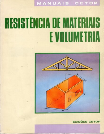 Resistência de Materiais e Volumetria