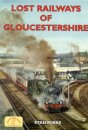 Lost Railways of Gloucestershire
