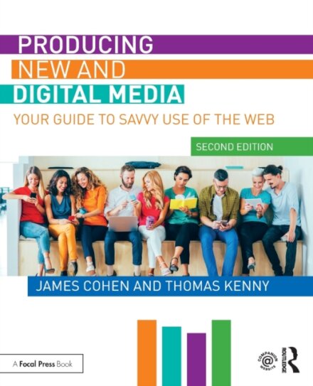 Producing New and Digital Media