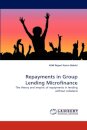 Repayments in Group Lending Microfinance