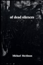 of dead silences
