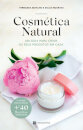 Cosmética Natural – Um guia para criar os seus produtos em casa