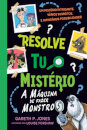 Resolve Tu o Mistério - A Máquina de Fazer Monstros