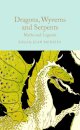 Dragons Wyverns And Serpents